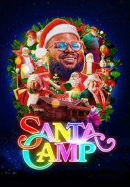 ดูหนังออนไลน์ฟรี Santa Camp (2022)