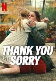 ดูหนังออนไลน์ฟรี Thank You i’m Sorry (2023)