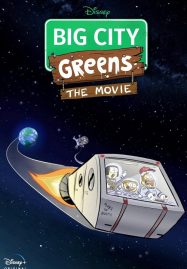 ดูหนังออนไลน์ฟรี Big City Greens the Movie Spacecation (2024)