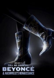 ดูหนังออนไลน์ฟรี Call Me Country Beyoncé & Nashville’s Renaissance (2024)