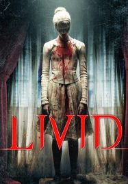ดูหนังออนไลน์ฟรี Livid (2011)