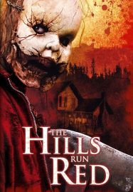 ดูหนังออนไลน์ฟรี The Hills Run Red (2009) ฟิล์มเชือด สับไม่เหลือซาก