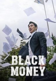 ดูหนังออนไลน์ฟรี Black Money (2019)