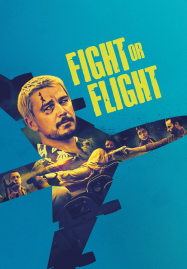 ดูหนังออนไลน์ฟรี Fight or Flight (2025)