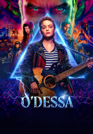 ดูหนังออนไลน์ฟรี  O’Dessa (2025)