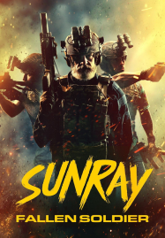 ดูหนังออนไลน์ฟรี Sunray Fallen Soldier (2025)